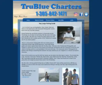 Trubluecharters.com(Islamorada Fishing Guides Charters Key Largo Fishing Guides Charters) Screenshot