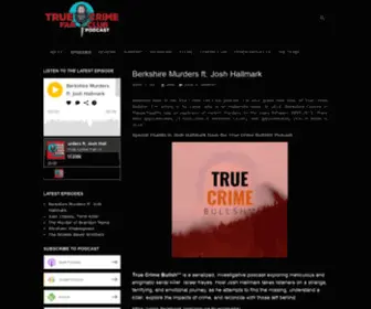 Truecrimefanclub.com(The official website for the True Crime Cases w Lanie Podcast) Screenshot