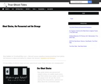 Trueghosttales.com(True Ghost Stories and Paranormal Articles) Screenshot