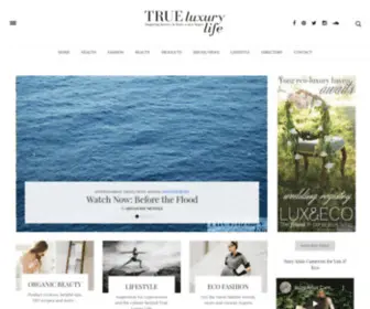 Trueluxurylife.com(Aa sustainable blog) Screenshot