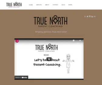 Truenorthparentcoaching.com(TRUE NORTH PARENT COACHING) Screenshot