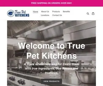 Truepetkitchens.com(True Pet Kitchens) Screenshot