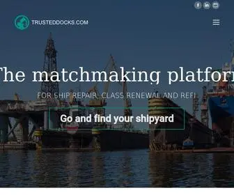 Trusteddocks.com(The matchmaking platform find shipyards) Screenshot