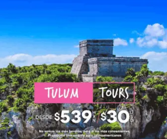 Tulum-Tours.com(Tulum Tours precios IMPERDIBLES desde $539 pesos) Screenshot