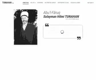 Tunahan.org(Ebu'l-Fâruk Süleyman Hilmi TUNAHAN (K.S.) (SİLİSTREVÎ)) Screenshot
