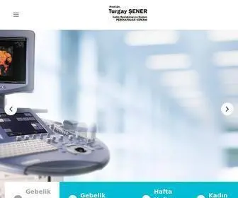 Turgaysener.com(Prof.Dr.K.Turgay ŞENER Kadın Hastalıkları ve Doğum Perinatoloji Uzmanı) Screenshot