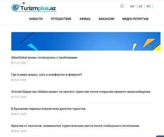 Turizmplus.az(Turizmplus az xəbərlər) Screenshot