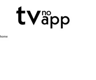Tvnoapp.com(Tvnoapp) Screenshot