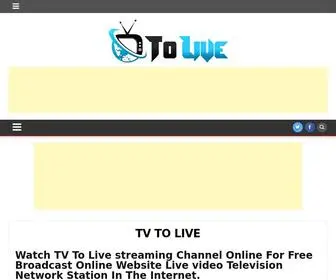 Tvtolive.com(TV To Live) Screenshot