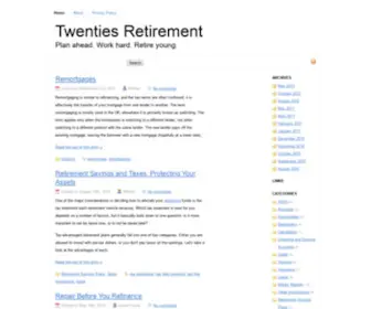 Twentiesretirement.com(Twenties Retirement) Screenshot