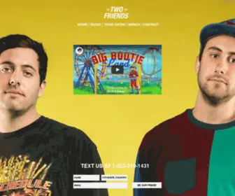 Twofriendsmusic.com(DJ/Producer Duo) Screenshot