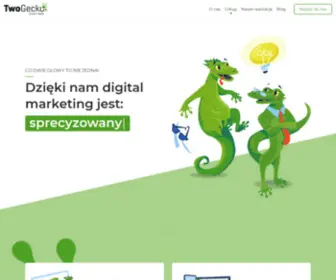 Twogecko.pl(Specjaliści od Marketingu Digitalowego. W naszej ofercie znajdziesz działania takie jak) Screenshot