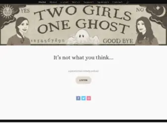 Twogirlsoneghostpodcast.com(Two Girls One Ghost Podcast) Screenshot