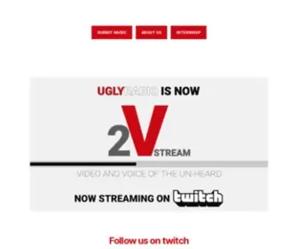 Uglyradio.net(Now Streaming On Twitch) Screenshot
