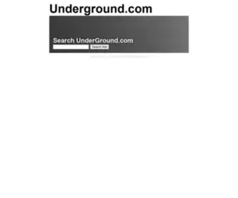 Underground.com(Underground) Screenshot