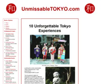 Unmissabletokyo.com(Our guide to the ten most unmissable travel experiences Tokyo has to offer) Screenshot