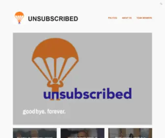 Unsubscribedmedia.com(Goodbye) Screenshot