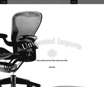 Unwantedimports.com(Aeron Chair and Embody Chair Singapore) Screenshot