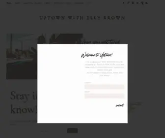 Uptownwithellybrown.com(A Houston lifestyle blog) Screenshot