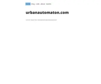 Urbanautomaton.com(urbanautomaton) Screenshot