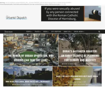 Urbanistdispatch.com(The Urbanist Dispatch brings you the discussions on how we can improve the places we live) Screenshot