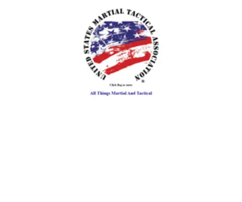 Usmartialtactical.com(United States Martial Tactical Association All Things Martial And Tactical) Screenshot