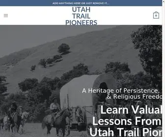 Utahtrailpioneers.com(Inspiration From Utah Pioneers) Screenshot