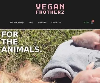 Veganfrotherz.org(Our mission) Screenshot