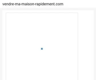 Vendre-MA-Maison-Rapidement.com(Vendre maison) Screenshot