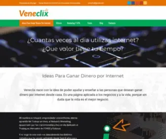 Veneclix.com.ve(Ideas para Ganar Dinero por Internet) Screenshot