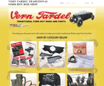 Verntardel.com(VERN TARDEL TRADITIONAL FORD HOT ROD SHOP) Screenshot