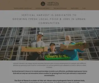 Verticalharvestjackson.com(Vertical Harvest) Screenshot