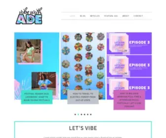 Vibewithade.com(Music Festival Blog) Screenshot