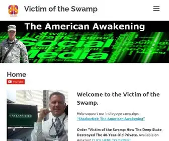 Victimoftheswamp.com(How the "Deep State" Destroyed the 40 Year Old Private) Screenshot