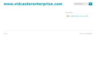 Vidcasterenterprise.com(Online Video Platform For Video Marketing & E) Screenshot