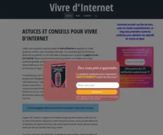 Vivredinternet.com(Astuces et conseils pour vivre d'internet) Screenshot