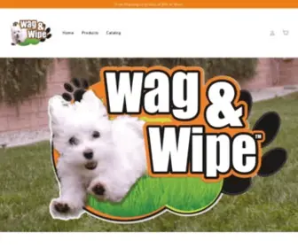 Wagandwipe.com(Wag & Wipe Products are designed for our pet families. Our flagship product) Screenshot