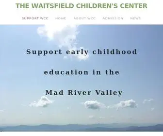 Waitsfieldchildrenscenter.org(THE WAITSFIELD CHILDREN'S CENTER) Screenshot