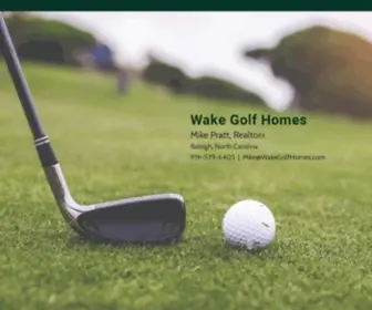 Wakegolfhomes.com(Raleigh Real Estate Pro Mike Pratt) Screenshot