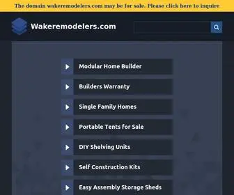 Wakeremodelers.com(Wakeremodelers) Screenshot