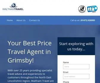 Walthamtravel.co.uk(Travel Agents and Holiday Bookings in Grimsby) Screenshot