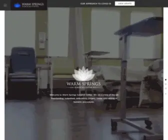 Warmspringssurgicalcenter.com(Warm Springs Surgical Center) Screenshot