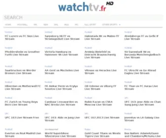 Watchtv.fr(Watch Football and more live streams for free online) Screenshot