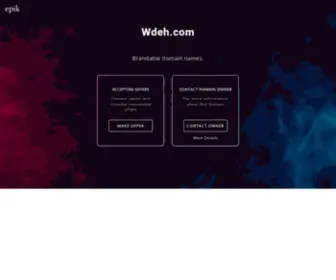 Wdeh.com(Make an Offer if you want to buy this domain. Your purchase) Screenshot
