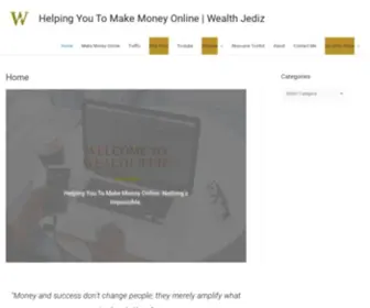 WealthJediz.com(Helping You To Make Money Online) Screenshot