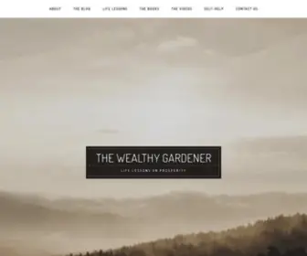 Wealthygardener.com(Life Lessons on Prosperity) Screenshot