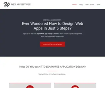 Webapphuddle.com(Everything You Ever Wanted To Know About Web Application Design) Screenshot