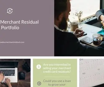 Webuymerchantresiduals.com(Sell Your Merchant Account Residual Portfolio) Screenshot