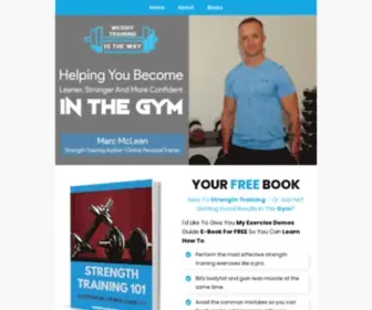 Weighttrainingistheway.com(Weight Training Is The Way) Screenshot