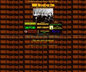 Weirdcrap.com(The Gateway to weirdness on the Web) Screenshot